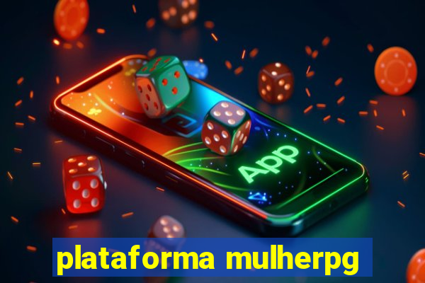 plataforma mulherpg